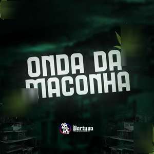 Onda da Maconha (Explicit)