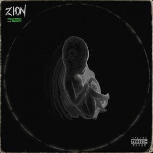 Zion (feat. Beatnetti) [Explicit]