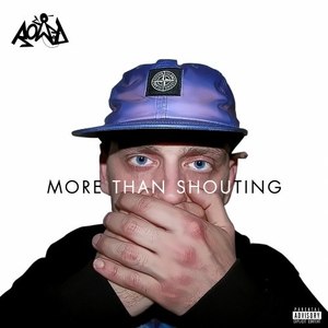 More Than Shouting (Explicit)