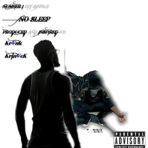 No Sleep (Explicit)