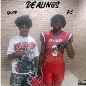 Dealings (feat. P3) (Explicit)