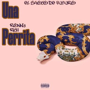 Una Perrita (feat. Ronny Rich) [Explicit]