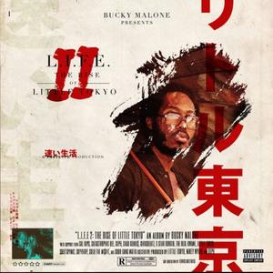 L.I.F.E. 2 (THE RISE OF LITTLE TOKYO) [Explicit]