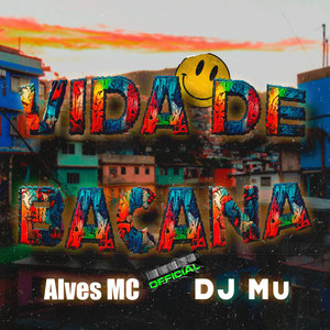 Vida De Bacana (Explicit)