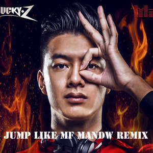 Jump Like MF (Mandw remix)