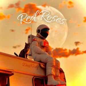 RED ROSES (Explicit)