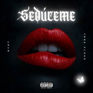 SEDÚCEME (Explicit)