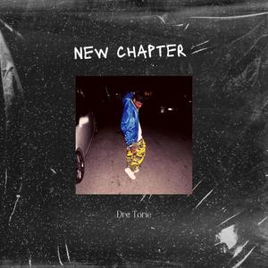 New Chapter (Explicit)