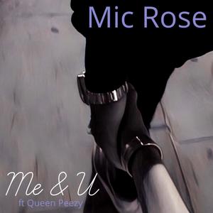 Me & U (feat. Queen Peezy) (Radio Edit)