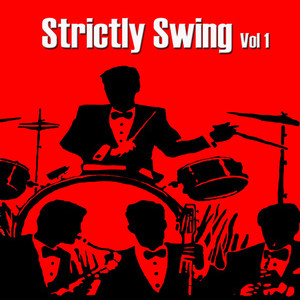 Strictly Swing, Vol. 1