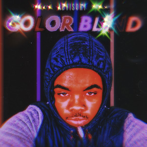 COLOR BLIND (Explicit)