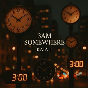 3 AM Somewhere (Explicit)