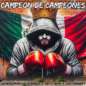 Campeón de Campeones (Remix)