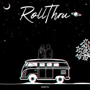 RollThru (feat. Thin Air Crew) [Explicit]