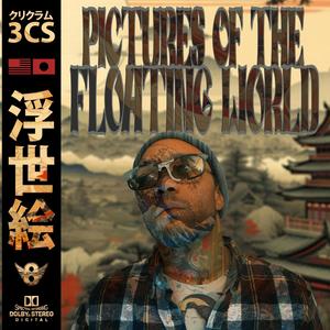 Pictures Of The Floating World (Explicit)