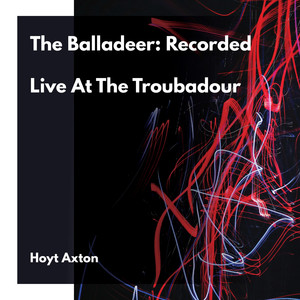 The Balladeer: Recorded Live At The Troubadour