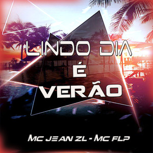 Lindo Dia É Verão (Explicit)