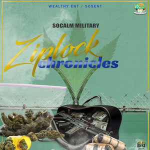 Ziplock Chronicles (Explicit)