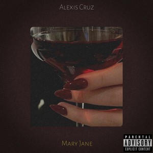 Mary Jane (Explicit)