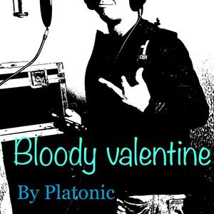 Bloody Valentine (Explicit)