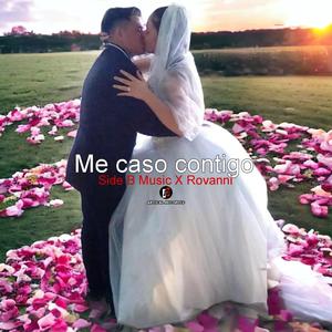 Me caso con tigo (feat. Rovanni)