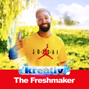 The Freshmaker (Explicit)