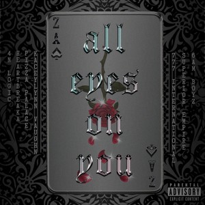 all eyes on you (Explicit)