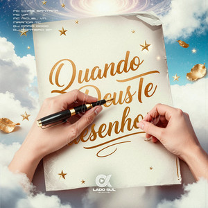 Quando Deus te Desenhou (Explicit)