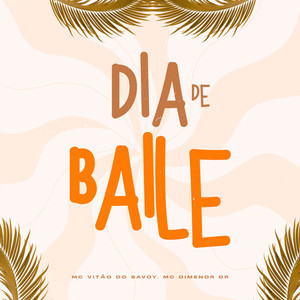 Dia de Baile (Explicit)