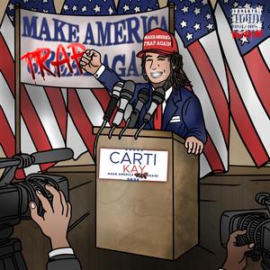 MAKE AMERICA TRAP AGAIN (Explicit)