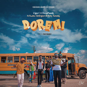 DOREMI(feat. PriestMadeIt, Kweku Darlington & Koby Tuesday) (Explicit)