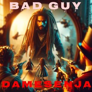 Bad Guy (Explicit)