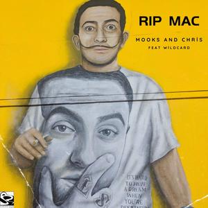 RIP MAC (feat. Wild Card)