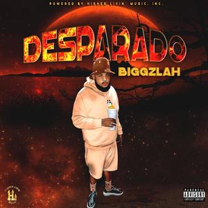 DESPERADO (Explicit)