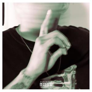 Shhh (feat. $now.) [Explicit]