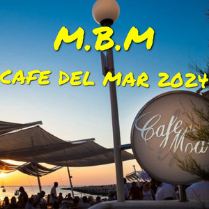 Cafe Del Mar 2024