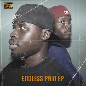 ENDLESS PAIN (Explicit)