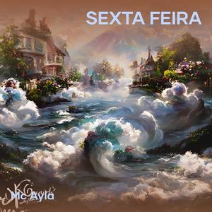 SEXTA FEIRA (Remastered 2024)