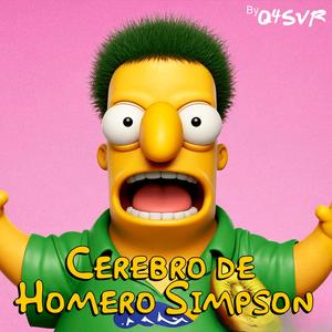 Cerebro de Homero Simpson (2do entierro / kiwi en cenizas) (Explicit)