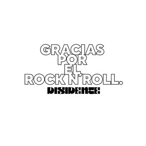 Gracias por el Rock N´ Roll