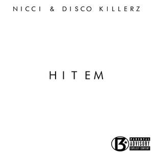 Hit Em (Radio Edit)