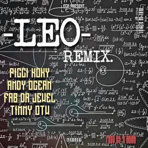 LEO (feat. Picci Koky, Andy Ocean, Timmy OTW & Brianhd) (Remix|Explicit)