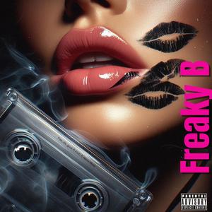 Freaky B (feat. Kxrb & Neno Ross)