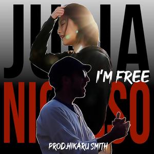 I'm Free (feat. Julia & Nicasso) [Radio Edit]