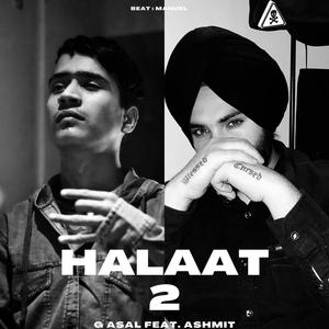 Halaat 2 (feat. Ashmit)