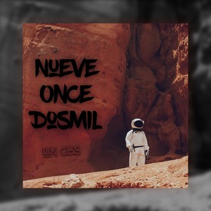 Nueve Once Dosmil (Explicit)