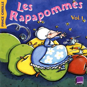 Les Rapapommes, Vol. 1 (Collection Les histoires du Pince Oreille)