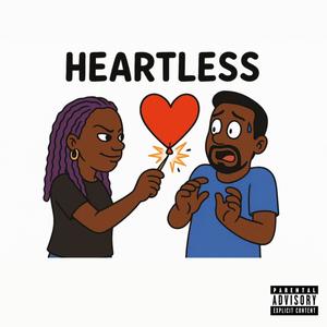Heartless (feat. Tre YKC) (Explicit)