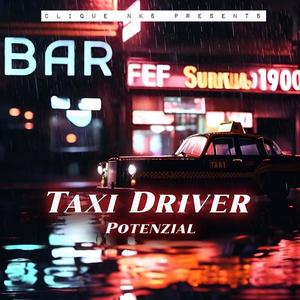Taxi Driver (Explicit)