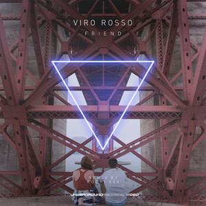 Friend (Rodri XXX Remix)